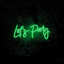 Lets Party Neon Sign