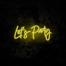 Lets Party Neon Sign