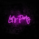 Lets Party Neon Sign