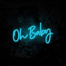 Oh Baby Neon Sign