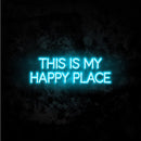 This Is My Happy Place Neon Sign