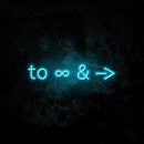 To Infinity And Beyond Neon Sign