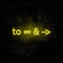 To Infinity And Beyond Neon Sign