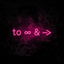 To Infinity And Beyond Neon Sign