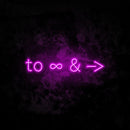 To Infinity And Beyond Neon Sign