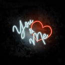 You & Me Neon Sign